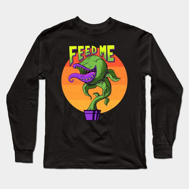 Feed me - 80s Movie Long Sleeve T-Shirt by Sachpica